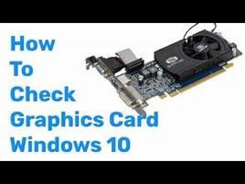 How to Check Graphic Card, Sound, System Detail in Windows PC Windows 10,8.1,7