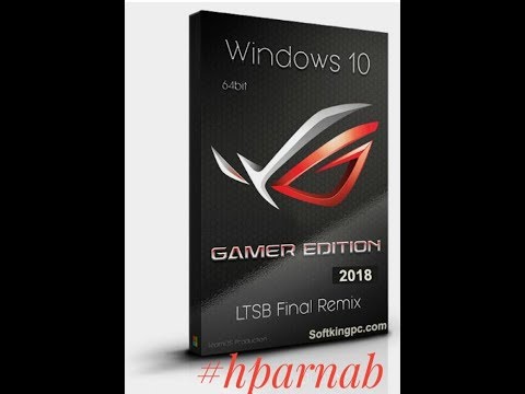 Windows 10 Gamer Edition 2018 Free Download & Full Review by hparnab