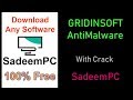 GridinSoft Anti Malware 4 With Crack | Best Antivirus software | SadeemPC