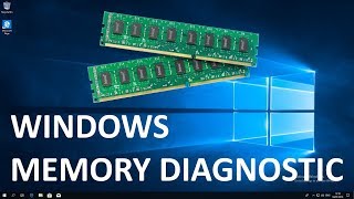 Diagnose Memory Problems on Windows 10