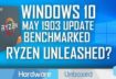 Windows 10 1903: Boosts Ryzen Performance? Maybe NOT!