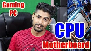 How to buy best CPU & Motherboard For Your Gaming Pc | Gaming Pc Guided | EP. 2