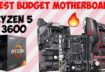 Best Budget Motherboard for Ryzen 5 3600 under 7000