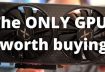 BEST GPUs to buy in May 2022!!! (1080p, 1440p, and 4K)