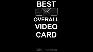 Best Overall Video Card?