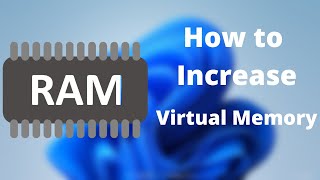 How to Increase Virtual RAM Memory in Windows 11 | Speed up Windows 11 PC & Laptop!