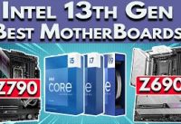 Best Z790 Motherboard & Best Z690 Motherboard for 13th Gen Intel Raptor Lake | Z690 vs Z790