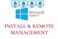 How to Install and Remote Manage HYPER-V Server in Workgroup