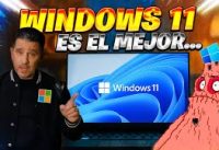 AHORA! Windows 11 El MEJOR SISTEMA SEGUN Microsoft / Es MOMENTO de ACTUALIZAR?