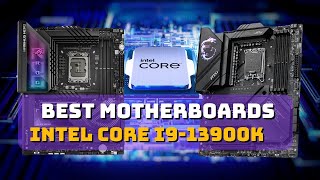 Maximizing Your Intel Core i9 13900K Performance: Best Motherboards to Consider